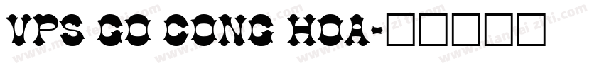 VPS Go Cong Hoa字体转换
